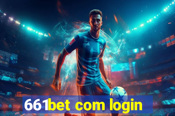 661bet com login